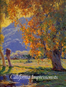 California Impressionists, published in 1996 (Hardbound)