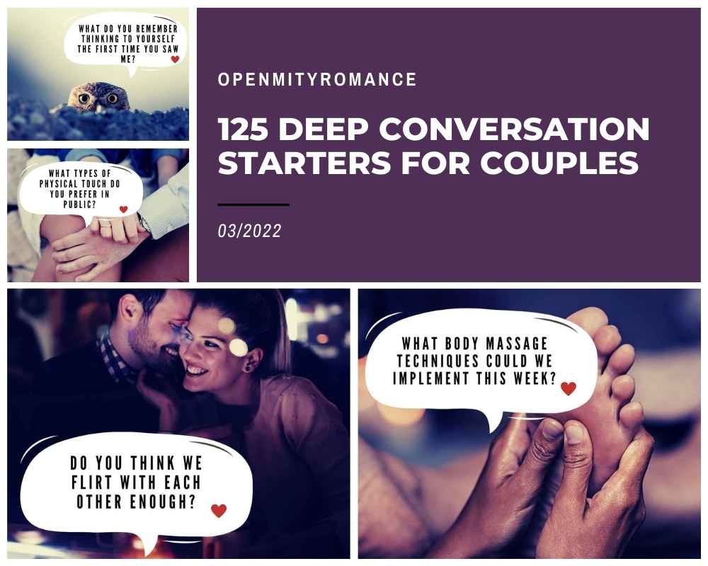 125 Deep Conversation Starters for Couples OpenMity