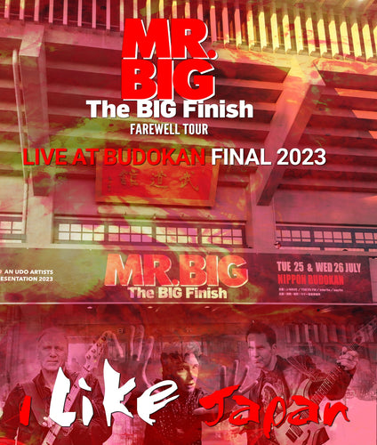 MR. BIG / THE BIG FINISH FAREWELL NIGHT IN JAPAN 2023 (1BDR