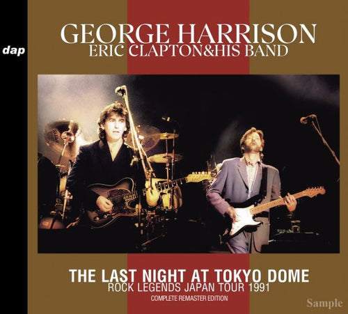 GEORGE HARRISON WITH ERIC CLAPTON & HIS BAND / THE FIRST NIGHT AT 