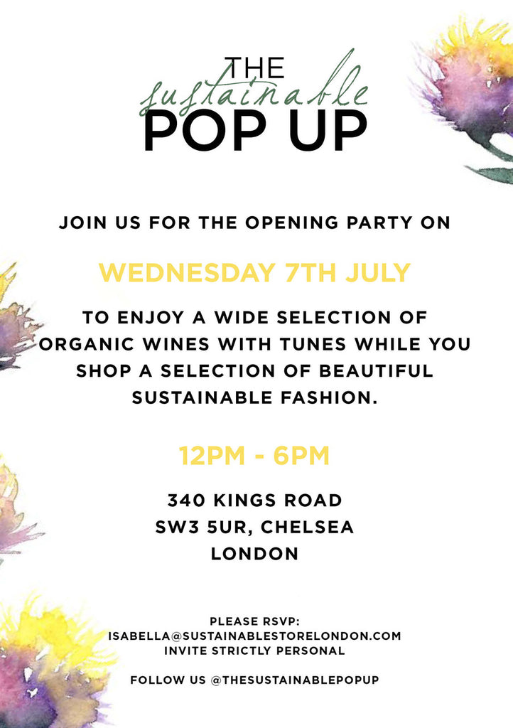 Invitation to opening day at Sustainable Pop Up Chelsea July 7 2021