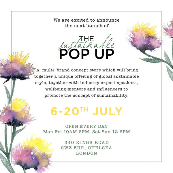 Sustainable Pop Up in Chelsea July 6 - 20 2021