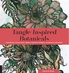 Book: Tangle Inspired Botanicals by Sharla R. Hicks