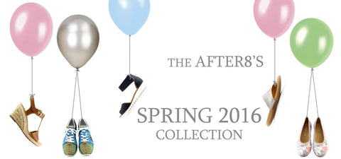 AFTER8’S SPRING COLLECTION