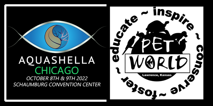 PETWORLD AT AQUASHELLA CHICAGO 2022! – Pet World Lawrence Online