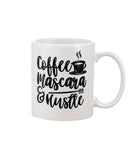 Coffee Mascara & Hustle White Beverage Mug