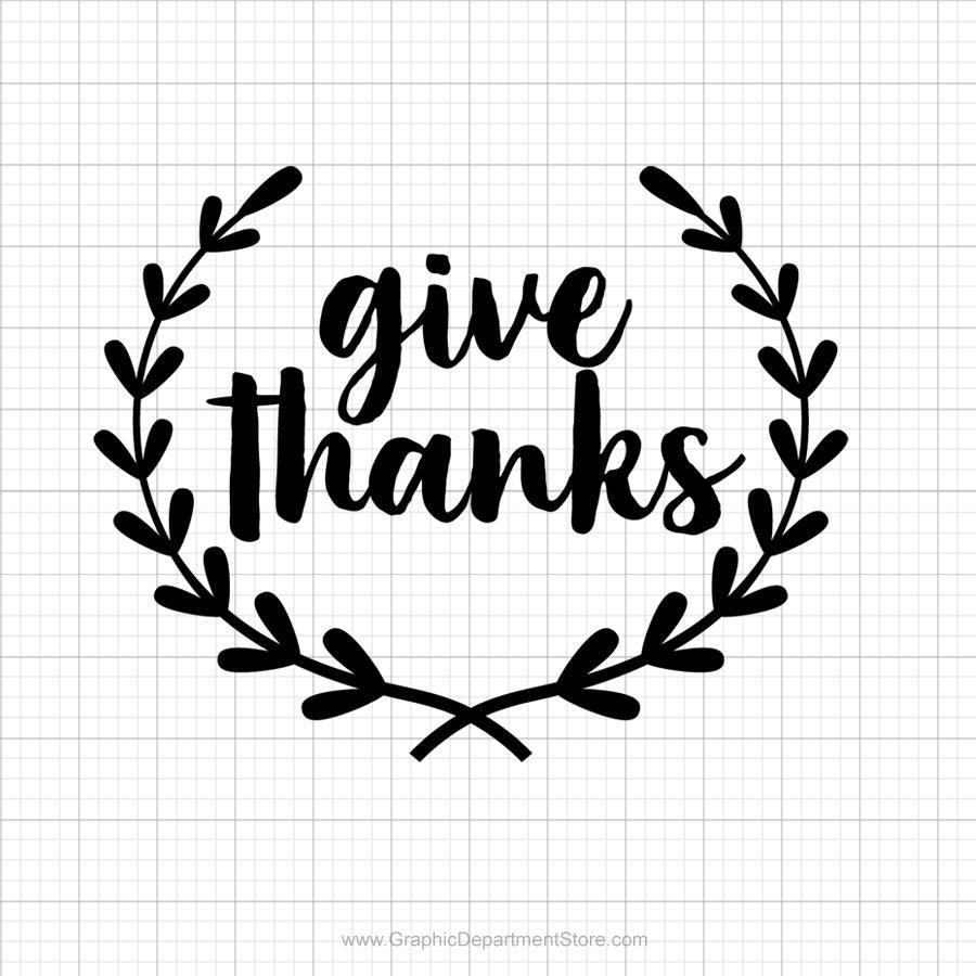 Download Give Thanks Svg Saying - SVGize