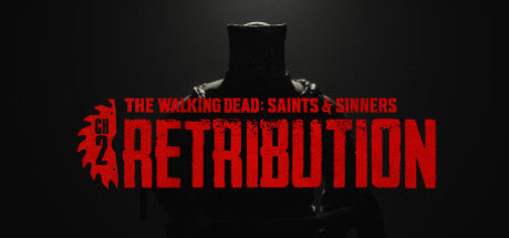 Walking dead : Saints and Sinners - SteamVR