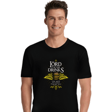 Load image into Gallery viewer, Shirts Premium Shirts, Unisex / Small / Black The Lord Of The Drinks
