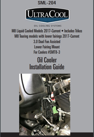 UltraCool SML-204 Dual Fan Assisted Lower Fairing Mount Oil Cooler Installation Manual