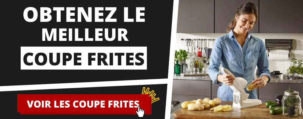 Les Meilleurs Coupe-frites en 2024 ! L'Avis d'un Chef !