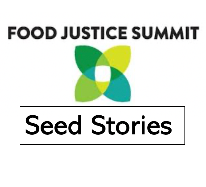 Food Justice Summit North Circle Seeds