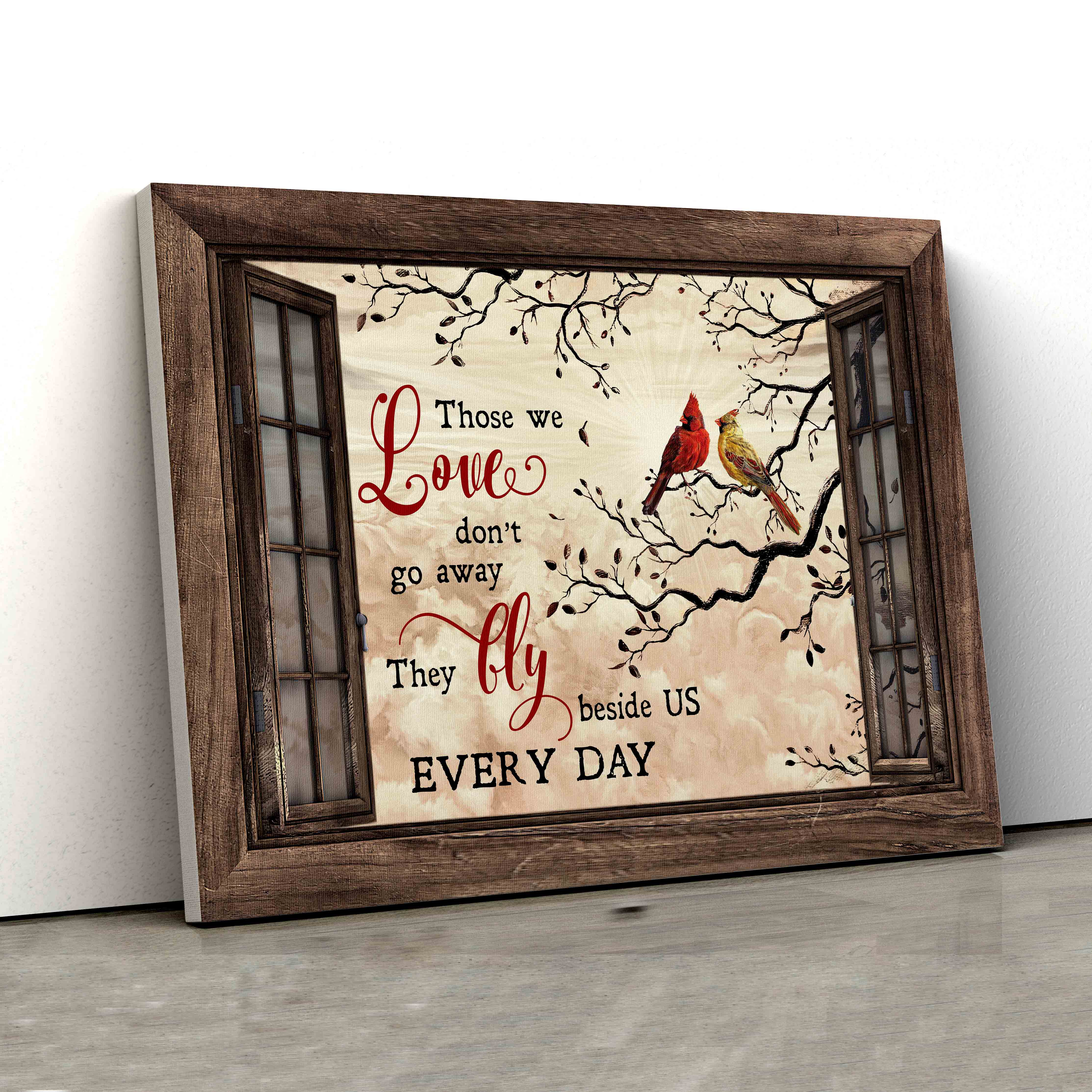 Those We Love Don’t Go Away Canvas, Memorial Canvas, Cardinal Canvas, Window Canvas, Canvas For Gift