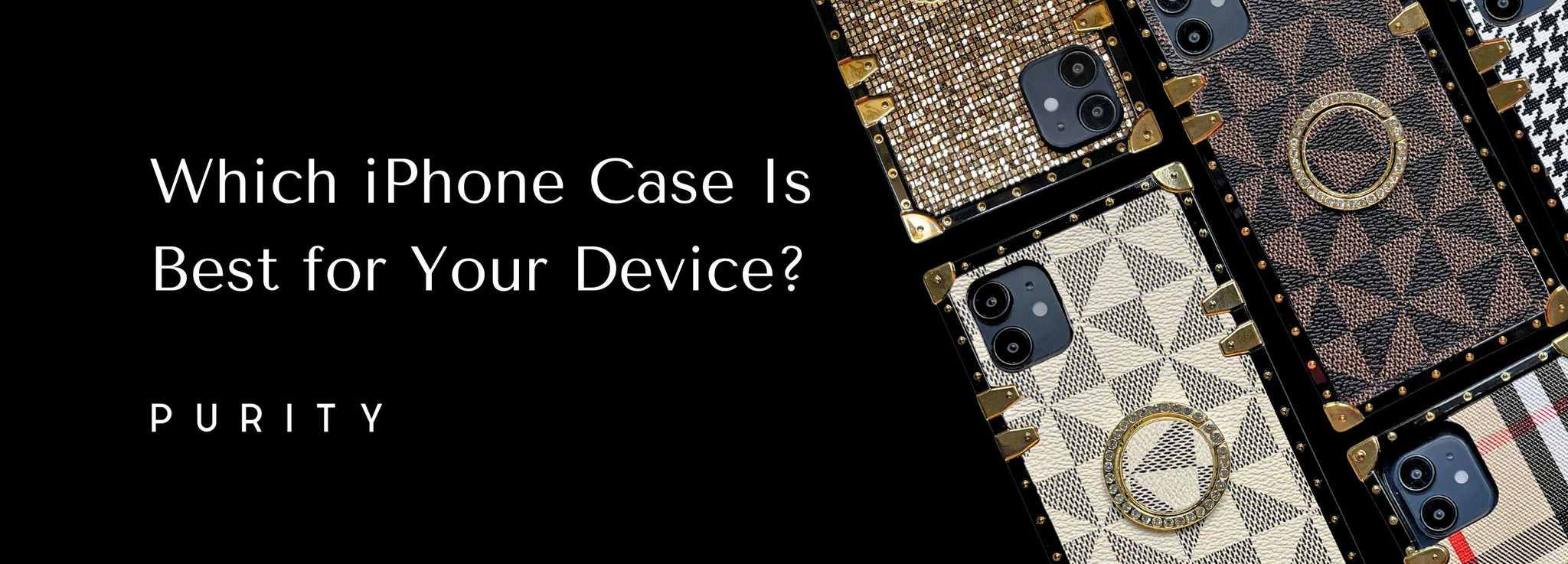 Which iPhone case is best for your device?