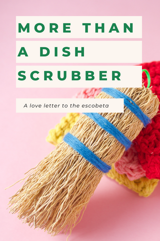 a blue wrapped escobeta de raiz dish scrubber with text that reads more than a dish scrubber a love letter to the escobeta