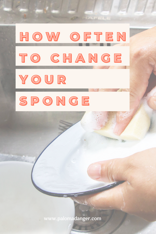 How Often to Change your Sponge Title Image with Hand holding a sponge and washing a dish