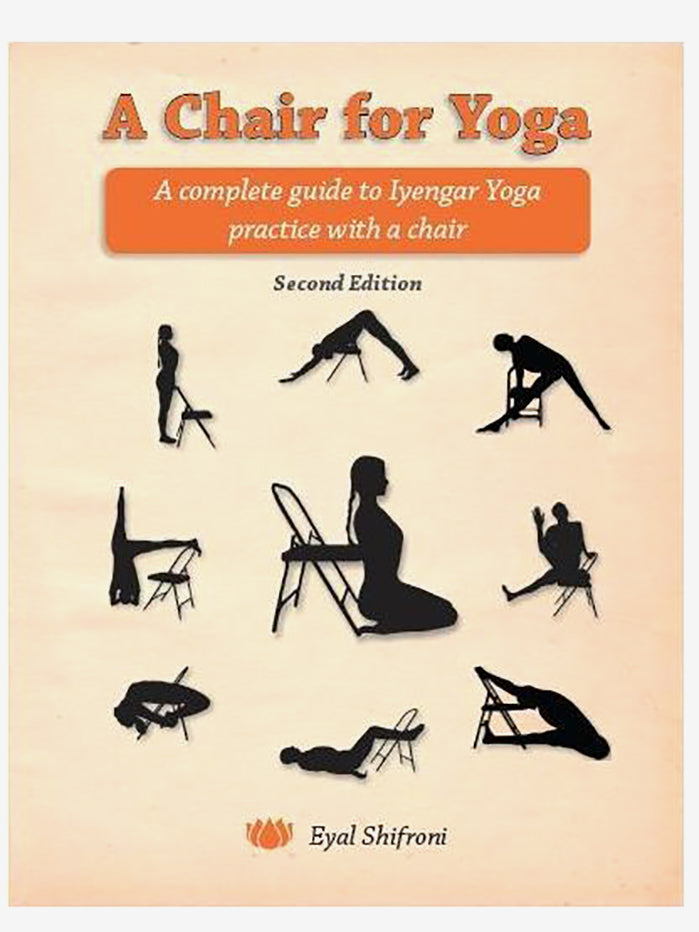 Yoga For Beginners: Iyengar Yoga: The Complete Guide to Master Iyengar  Yoga; Benefits, Essentials, Asanas (with Pictures), Pranayamas, Meditation