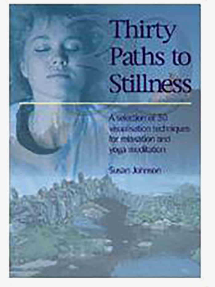 Thirty Paths to Stillness