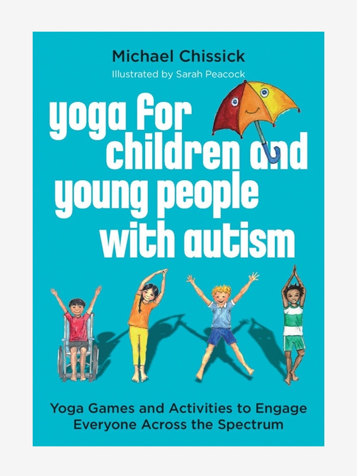 Yoga For Children And Young People With Autism Yogamatters