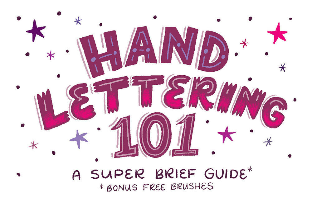 Hand Lettering 101 tutorial: A Super Brief Guide with Bonus Free Brushes