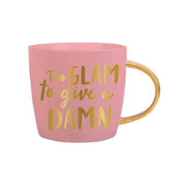 'Too Glam to Give a Damn' Mug