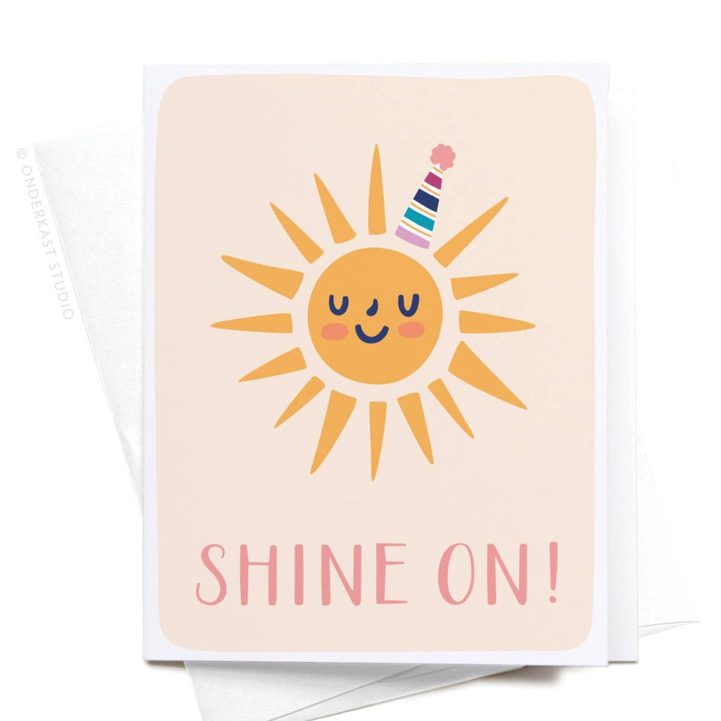 "Shine On!" Greeting Card