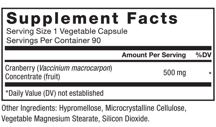 Ingredients You Can Trust: No Artificial Colors, No Artificial Flavors, No Gelatin, No Sugar, No Artificial Sweeteners, No Preservatives. Serving Size: 1 Vegetable Capsule, Servings Per Container: 90. Amount Per Serving, %DV: Cranberry (Vaccinium macrocarpon) Concentrate (fruit): 500 mg* (*Daily Value (DV) not established), Other Ingredients: Hypromellose, Microcrystalline Cellulose, Vegetable Magnesium Stearate, Silicon Dioxide.