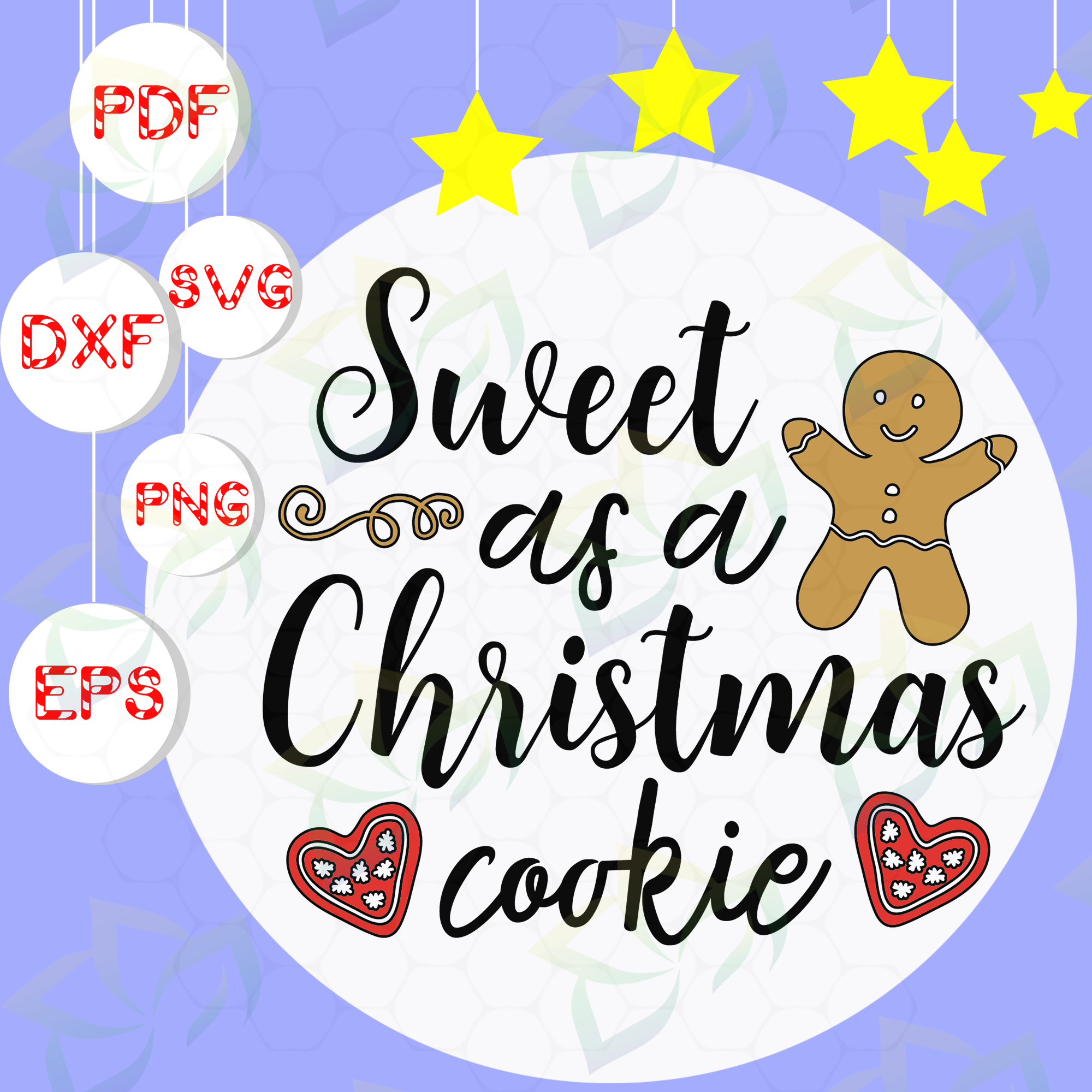 Download Sweet As A Christmas Cookie Svg Files For Silhouette Files For Cricut Blossomsvg