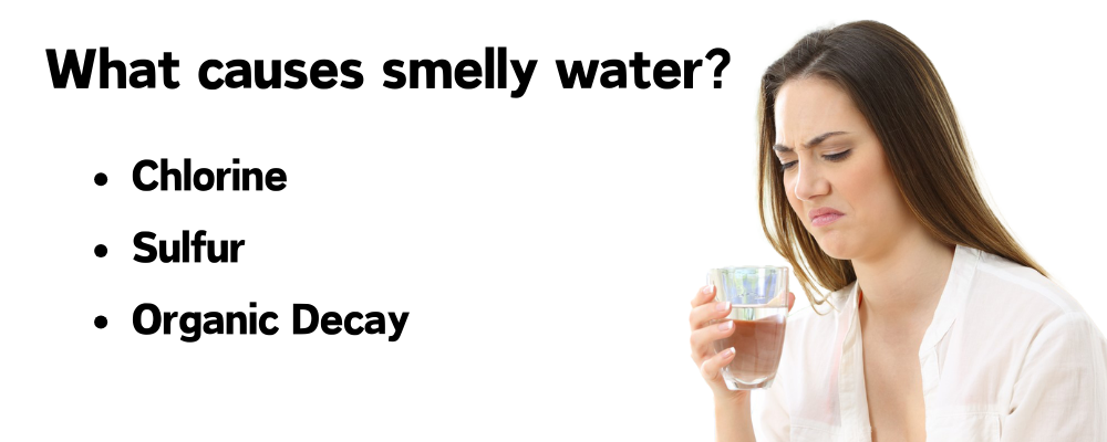 what causes smelly tap water?