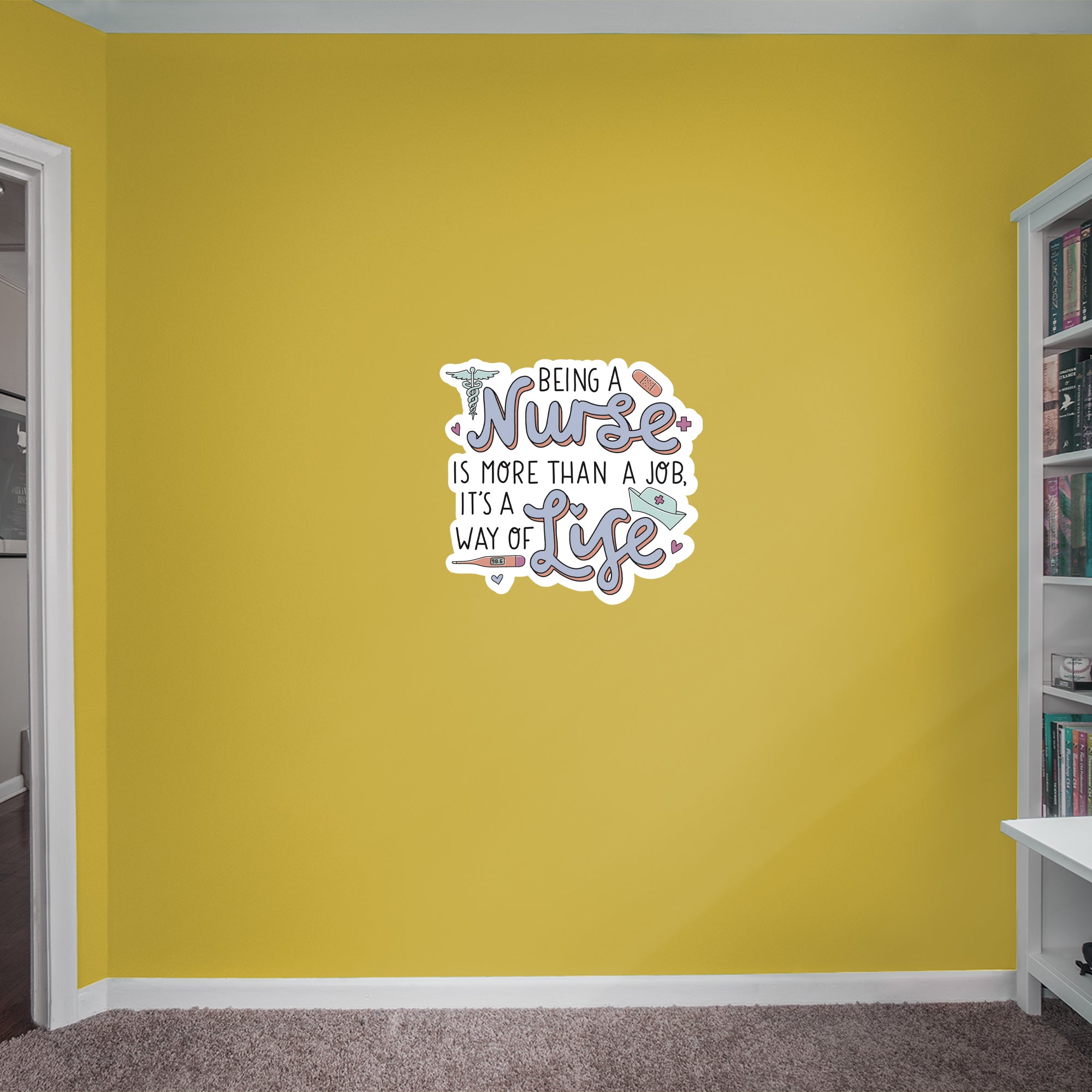 Being A Nurse Way Of Life - Officially Licensed Big Moods Removable Wall Decal XL by Fathead | Vinyl