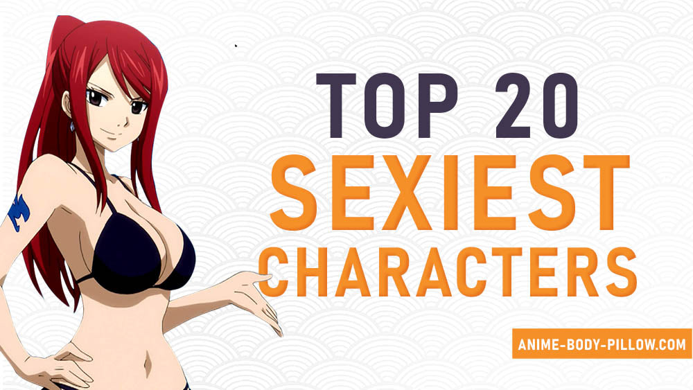 Top 20 sexiest characters