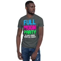 FULL MOON PARTY DJ Rave LeDoux Whistler Canada Short-Sleeve Unisex T-Shirt