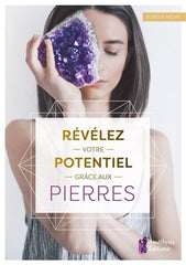 Aurélie Hédin Révélez votre potentiel grâce aux pierres