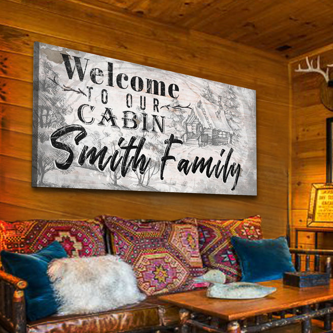 Our Cabin Sign | Customizable Canvas - Wall Art Image by Tailored Canvases