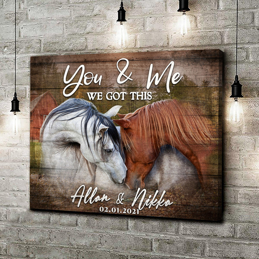 We Got This Couple Horse Sign | Customizable Canvas - Image by Tailored Canvases