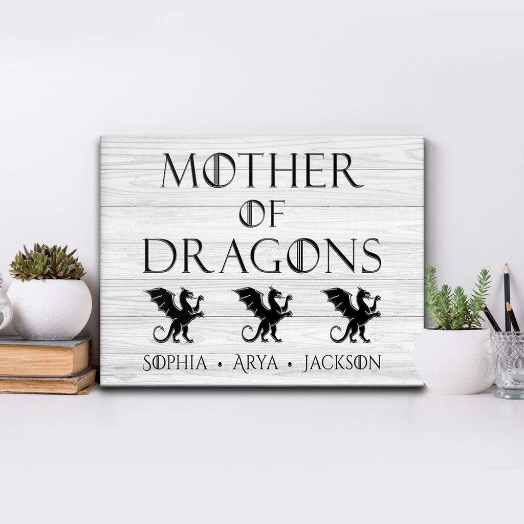 Mother of Dragons Sign | Customizable Canvas - by Tailored Canvases