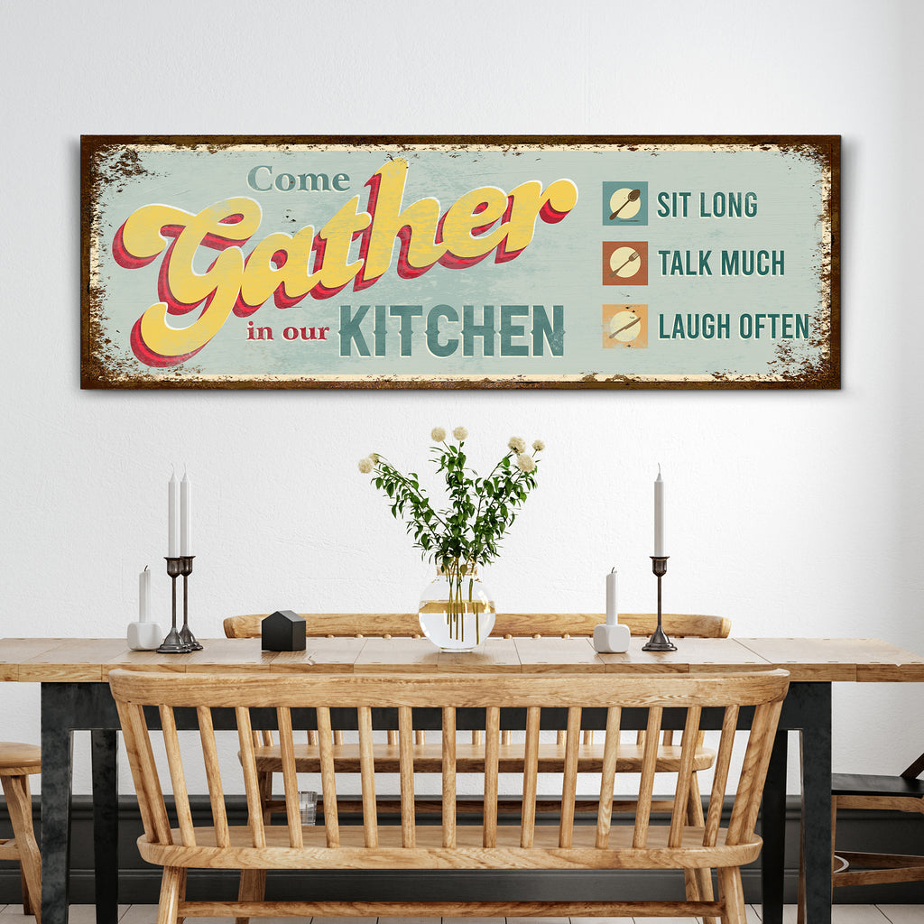 Come Gather In Our Kitchen Sign III - Wall Art Image by Tailored Canvases