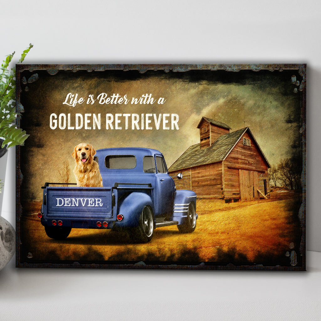 Life is better with a Golden Retriever Custom Pet Canvas - by Tailored Canvases