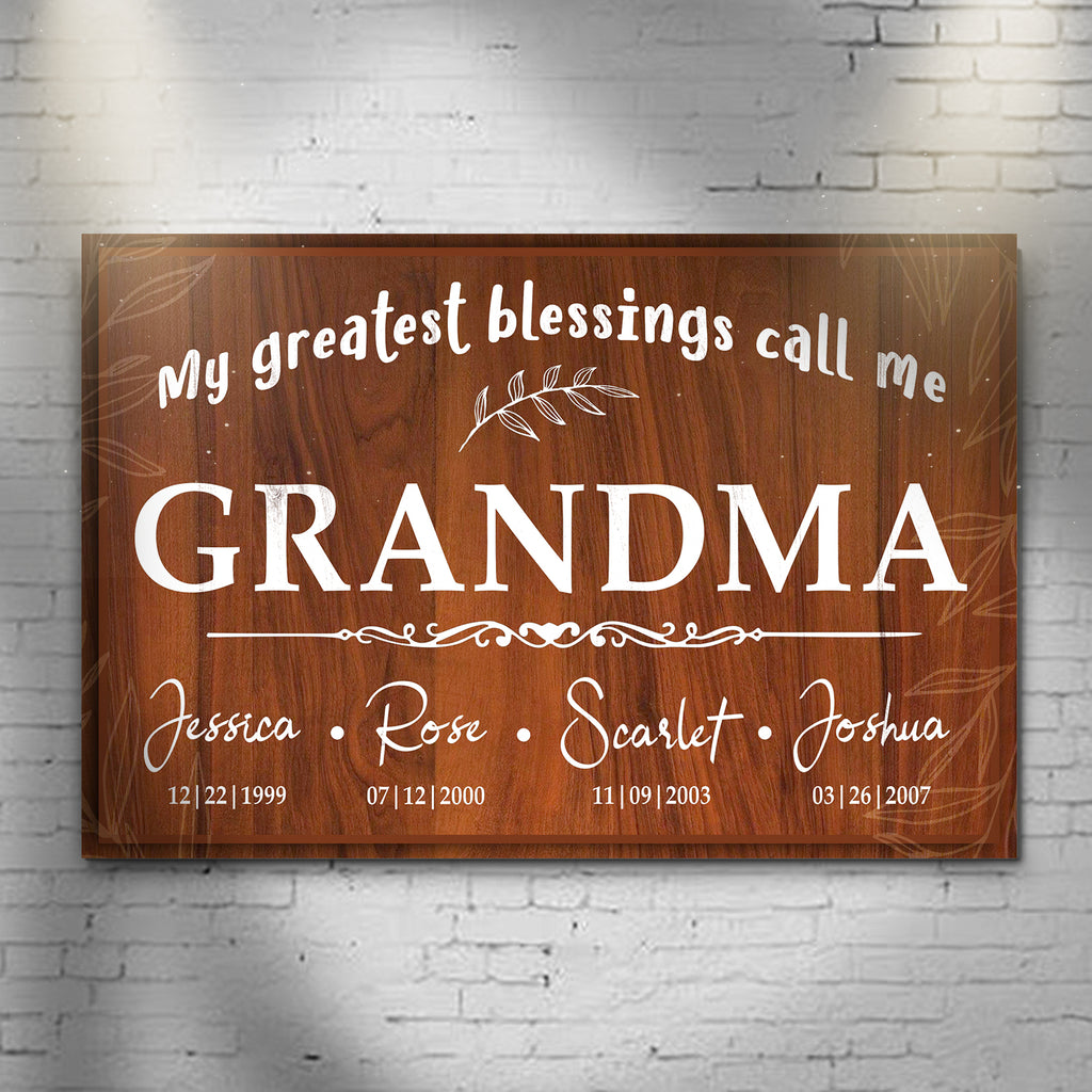 My Greatest Blessing Call me Grandma Happy Mother's Day (Ready to hang) - by Tailored Canvases