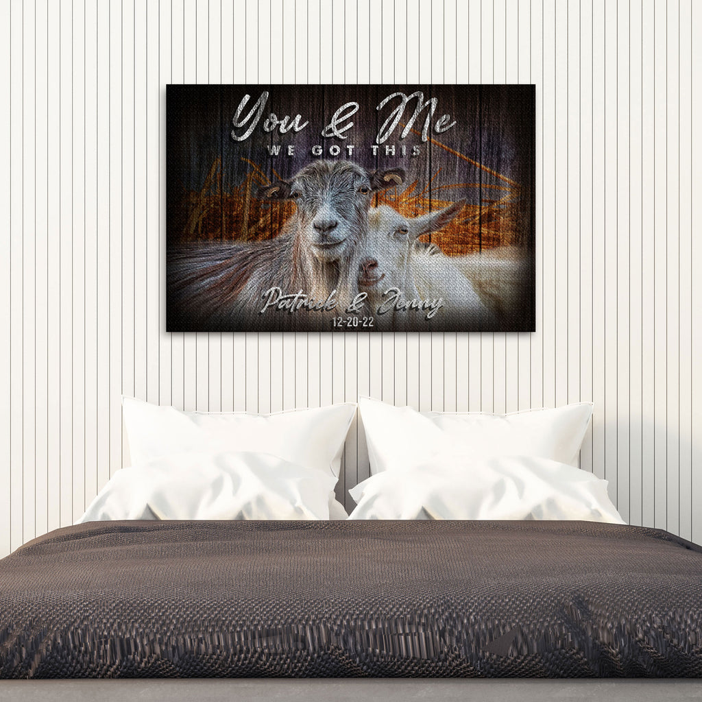 You and Me We Got this Goat Couple Canvas (Ready to hang) - by Tailored Canvases