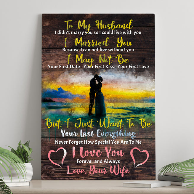 To My Husband I Love You (Ready to Hang) - Wall Art Image by Tailored Canvases