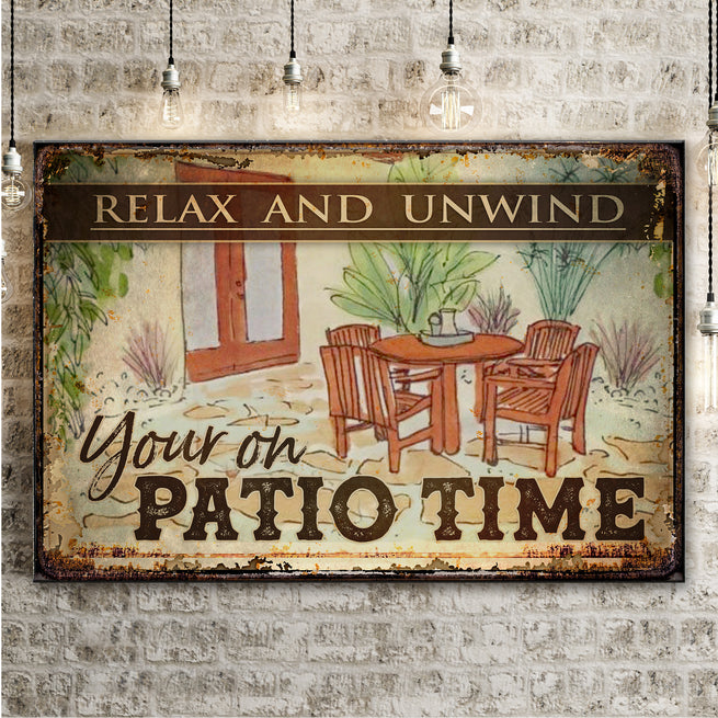 Relax and Unwind Your on Patio Time - Wall Art Image by Tailored Canvases