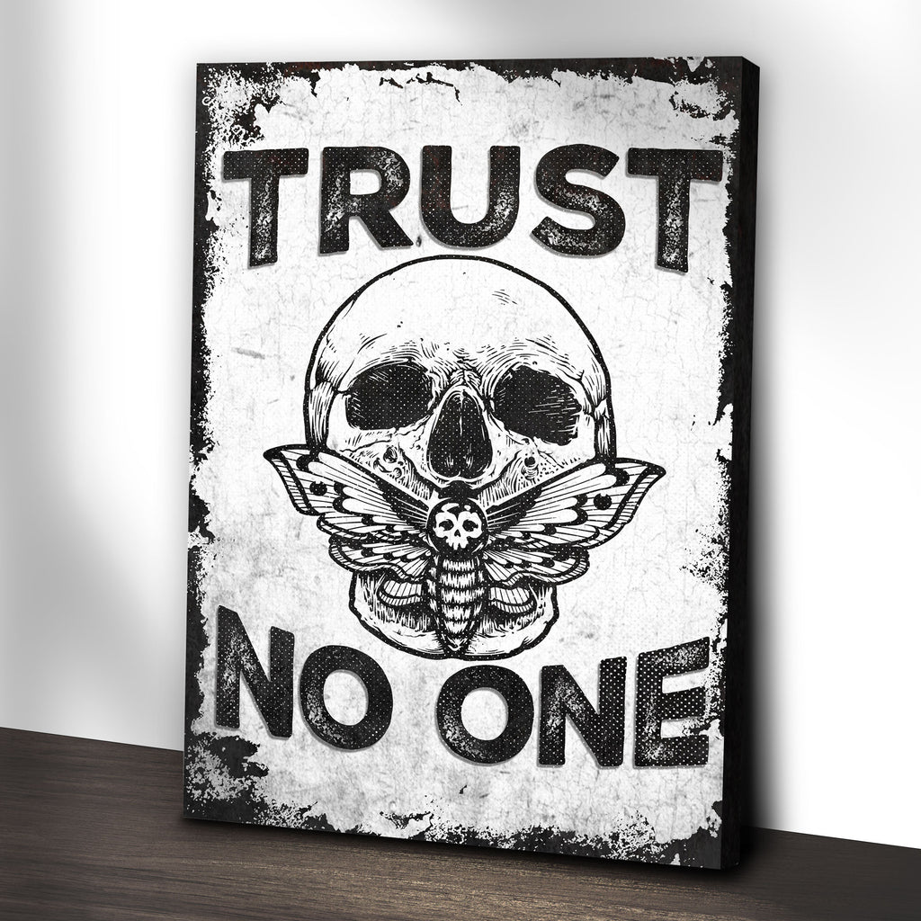Trust No One Sign II – Tailored Canvases