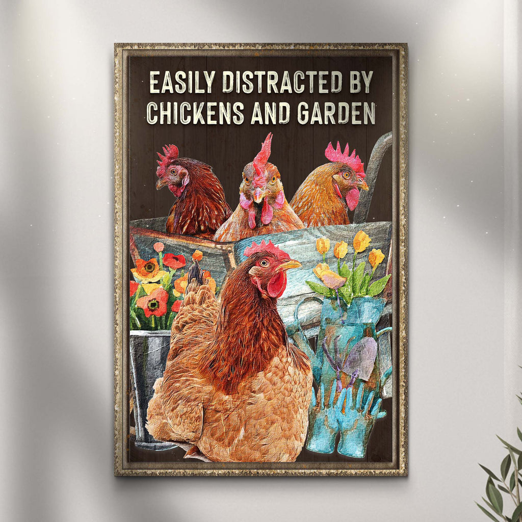 Easily distracted by chickens and garden (READY TO HANG) - Wall Art Image by Tailored Canvases