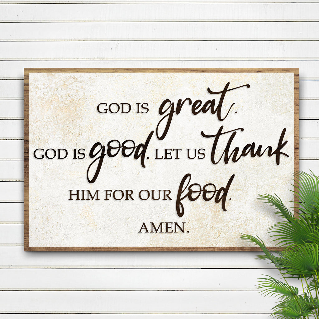 God Is Great God Is Good Prayer Sign - Tailored Canvases