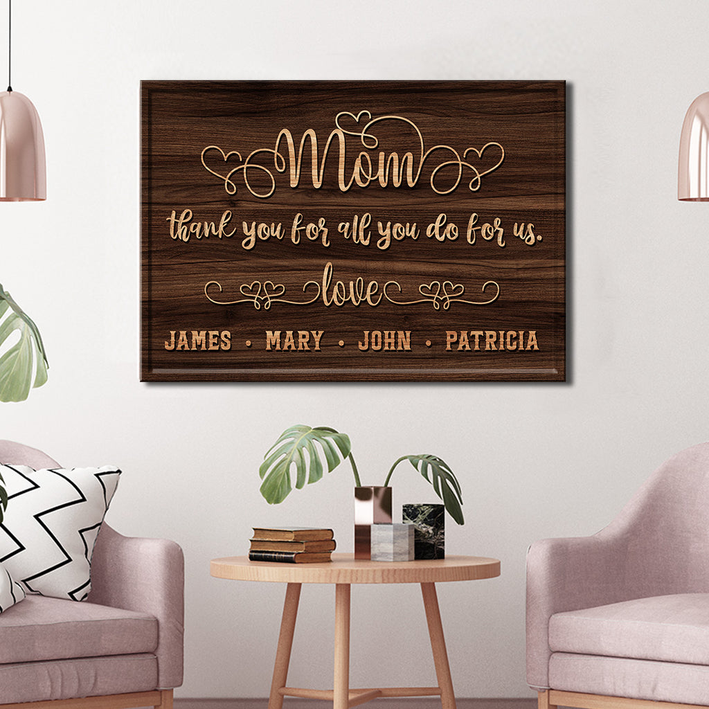 Thank You Mom For All You Do For Us Sign | Customizable Canvas - Image by Tailored Canvases