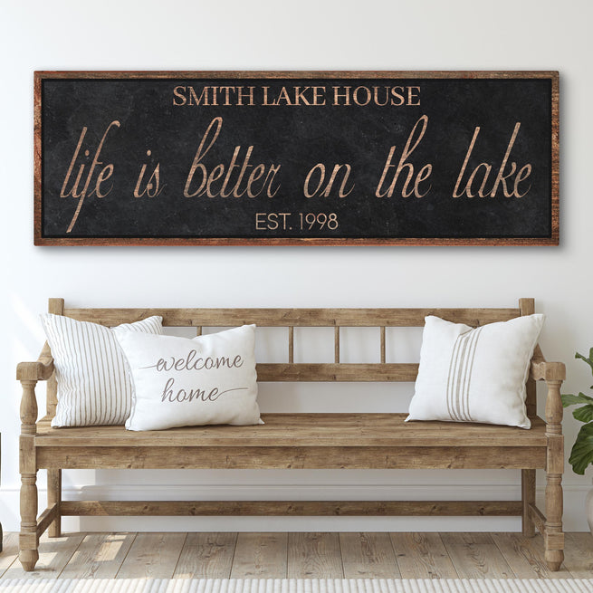 Life Is Better On The Lake Sign - Image by Tailored Canvases