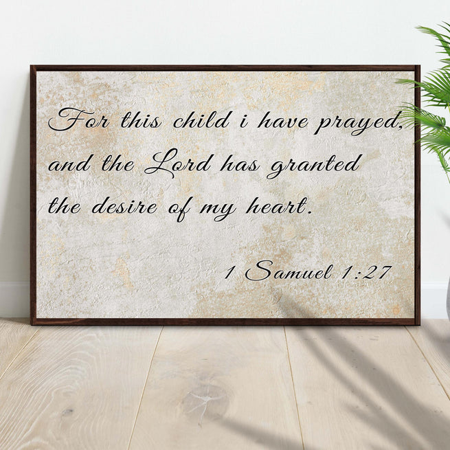 1 Samuel 1:27 for This Child I Have Prayed (Ready to Hang) - Wall Art Image by Tailored Canvases