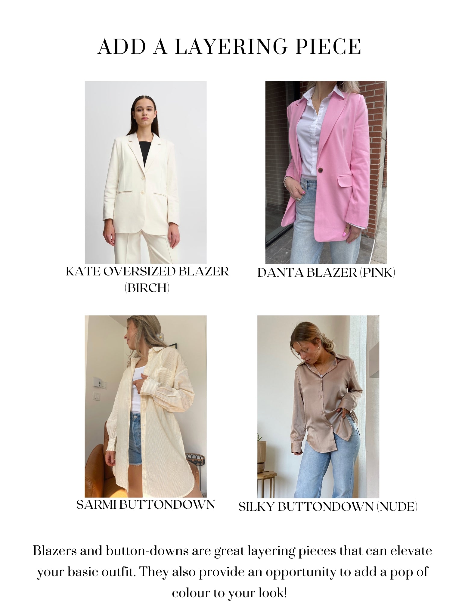 Basics Layering capsule closet wardrobe fashion How to wear styling style tips pieces spring summer girl clothing 