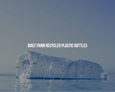 Made from recycled plastic bottles